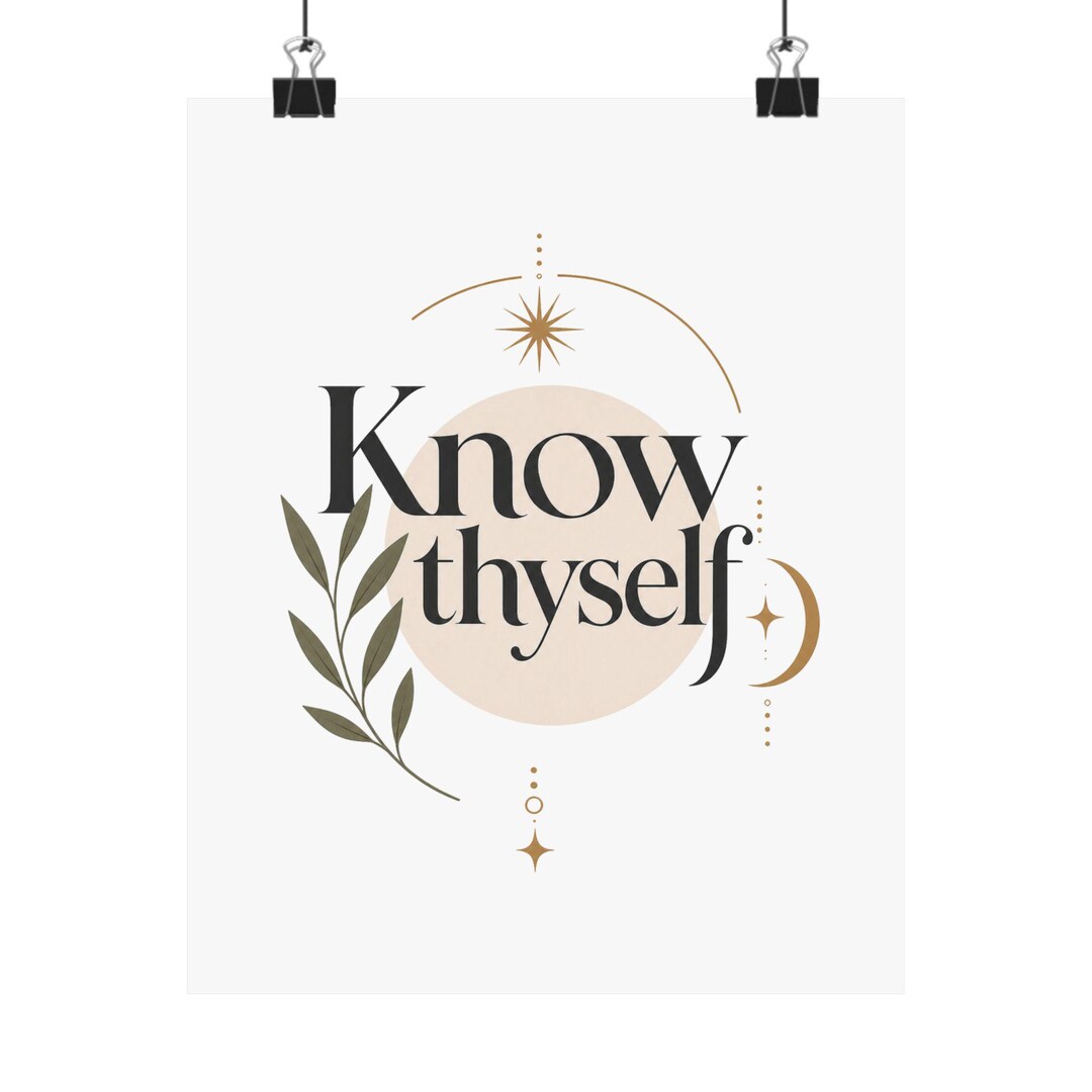 Know Thyself Wall Art Print | 8x10 Minimalist Poster | Inspirational ...