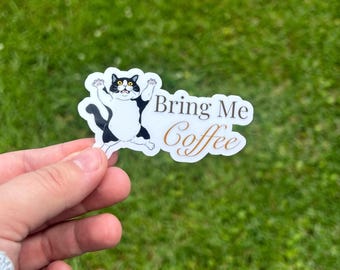 Funny Coffee Cat Sticker Vinyl Decal Laptop Tumbler Journal Cat Lover Coffee Lover Gift Cute Cat Decal
