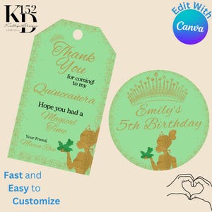 May include: Green and gold thank you tags with a princess silhouette and crown design. The text reads "Thank You for coming! to my Quinceañera. Hope you had a Magical Time. Your Friend, Maria Rose".