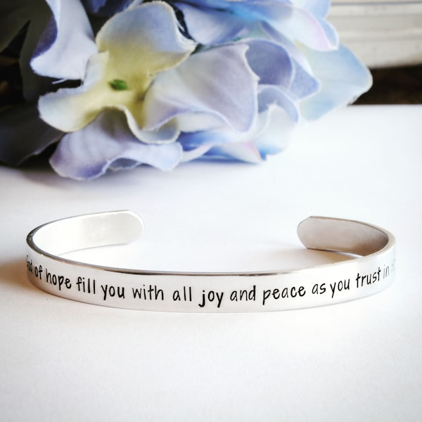 Romans 15:13 Scripture Stamped Metal Bracelet