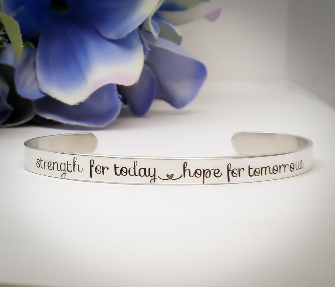 Stamped Metal Bracelet Strength for Today Hope for Tomorrow - Etsy