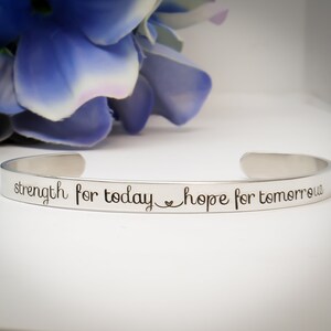 Stamped Sterling Silver Bracelet Strength for today Hope for tomorrow