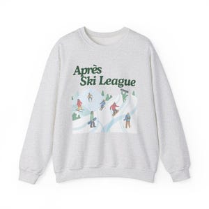Apres Ski League Crewneck Sweatshirt, Retro Skier Jumper, Winter Skiing Sweater, Ski Lover Gift, Mountain Sports Apparel, Ski Trip, Snow