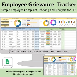 Peut inclure: Un modèle de feuille de calcul Google Sheets pour le suivi des griefs des employés. La feuille de calcul comprend des graphiques et des tableaux pour visualiser les données, ainsi que des onglets pour la déclaration des informations sur les employés et les détails des griefs. Le texte "Employee Grievance Tracker" et "Simple Employee Complaint Tracking and Analysis for HR" est affiché en haut de la feuille de calcul. Le texte "INSTANT DOWNLOAD | GOOGLE SHEETS | 2 EASY TO USE TABS" est affiché en bas de la feuille de calcul. Le texte "Streamline complaint management and identify systemic trends" est affiché sous la feuille de calcul.
