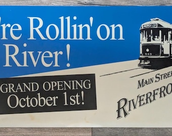 Main Street Trolley Riverfront Loop MATA Sign Poster Advertising