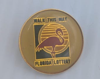 Vintage Florida Lottery Walk This Way Pink Flamingo Pin