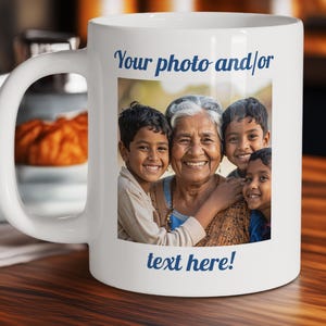 Custom Mug with Text and Photo, Personalized Photo Coffee Cup, Design Your Own Mug, Unique DIY Mug, Personalized gift, Taza Personalizadas