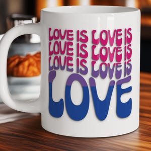 Love Is Love Bisexual Pride Flag Mug, LGBTQ Coffee Cup, LGBTQ Gifts, Rainbow Pride Mug, LGBTQ Pride Mug, Gift,  Gift for Her