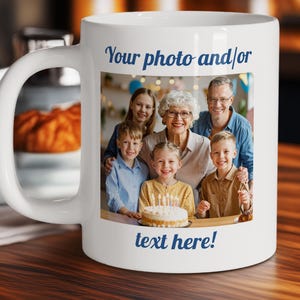 Custom Mug with Text and Photo, Personalized Photo Coffee Cup, Design Your Own Mug, Unique DIY Mug, Personalized gift, Taza Personalizadas