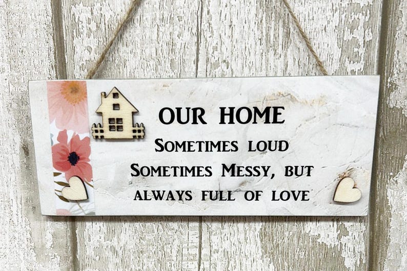 Sometimes Loud Lettering Our Home Wooden Sign: Loud, Crazy, Loved Home Decor - Etsy
