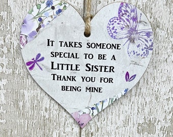 Special Little Sister Family Friendship Wooden Heart Sign