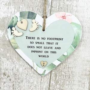 Baby Bereavement Sympathy Remembrance  No Footprint So Small  Wooden Heart Sign
