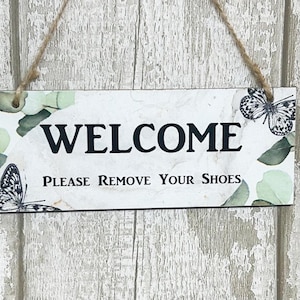 Welcome Please Remove Your Shoes Room Sign Wooden Plaque