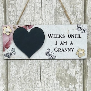 Weeks Until I Am A Granny  Double Plaque Countdown Chalkboard  Woodn Plaque Sign
