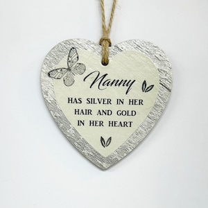 Grandma, Granny, Gran, Nanny, Nana, and Nan Has Silver In Her Hair And Gold In Her Heart Wooden Gift Palque Sign