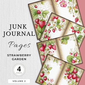 Strawberry Patch Junk Journal Digital Paper Pages Strawberries Printable Texture Paper Floral Pages Scrapbook Craft  Filler Paper Ephemera