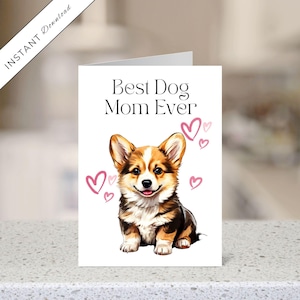Carte Corgi La meilleure maman de tous les temps PDF Cadeau pour la fête des Mères Carte de voeux imprimable Téléchargement numérique Cadeaux de Corgi Pet Mom Dog Lovers Blank JPG