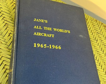 1966 Janes All the World’s Aircraft 1965 - 1966