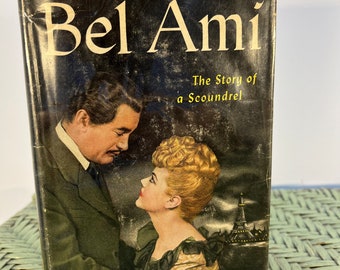 1947 Bel Ami The Story of a Scoundrel vintage book