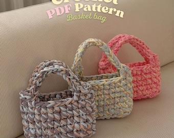 The Basket Bag Crochet Pattern, PDF Pattern, T-Shirt Yarn Bag, Easy PDF Tutorial, Small Bag DIY, Modern Crochet Bag Pattern, Schema borsa