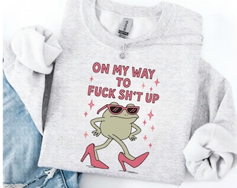 Funny Frog Meme Sweatshirt Cute Aesthetic Sassy Frog Crewneck