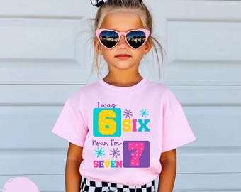 I Was 6 Now I'm 7 Birthday Shirt Funny 7th B-day Gift for Boy Girl Viral 67 Meme Birthday Tee Seven Year Tee Sweatshirt hoodie