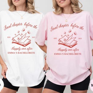 Bookish Bachelorette T-Shirt: Final Chapter Bride Tee, Reading Club Bridal Party