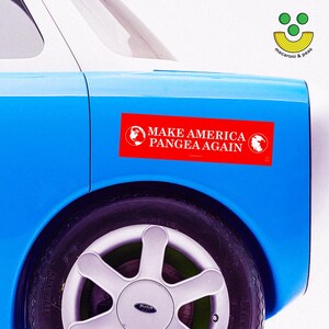 Make America Pangea Again · Bumper Sticker 11x3" · funny MAGA parody vinyl car sticker image 2