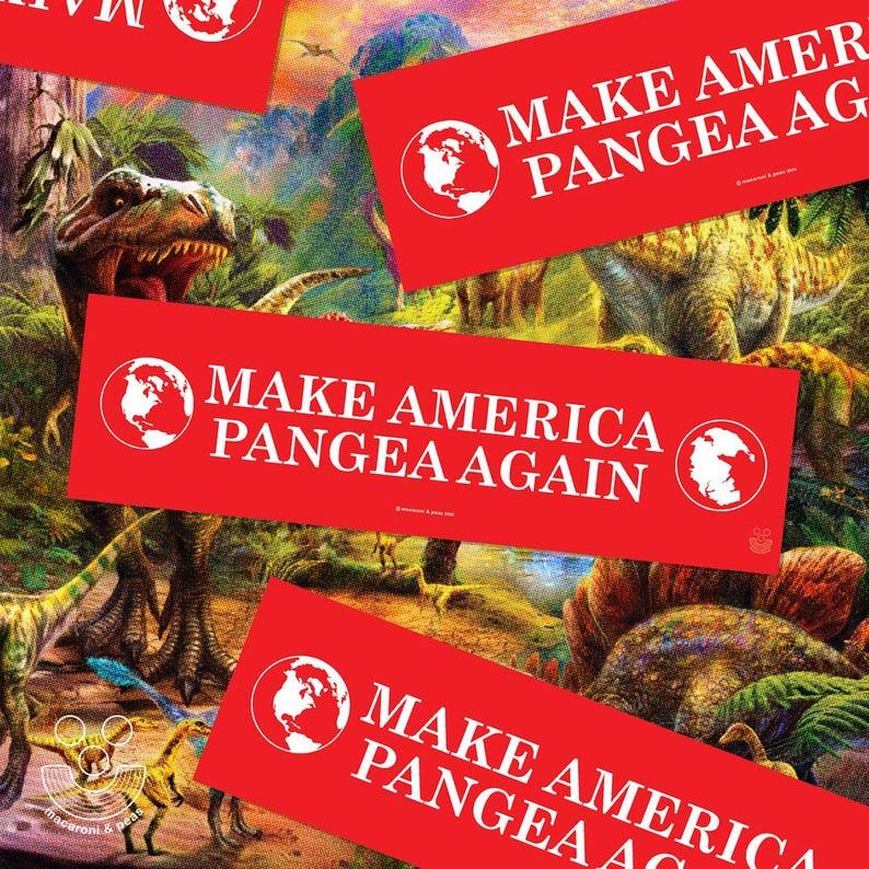 Make America Pangea Again · Bumper Sticker 11x3" · funny MAGA parody vinyl car sticker image 3