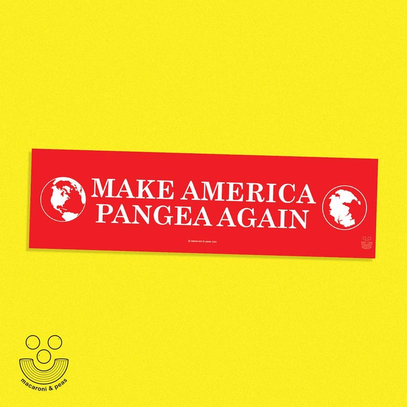Make America Pangea Again · Bumper Sticker 11x3" · funny MAGA parody vinyl car sticker image 1