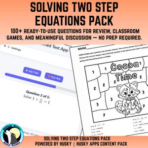May include: A digital educational resource titled "SOLVING TWO STEP EQUATIONS PACK" with a color-by-number activity and a test app interface. The pack includes 100+ ready-to-use questions for review and classroom games.
