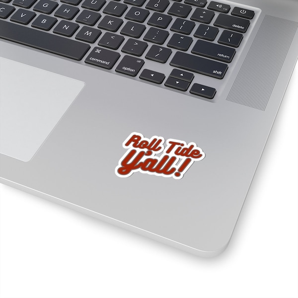 Roll Tide Y'all - Alabama Laptop Sticker