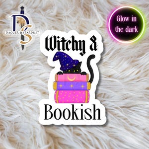 Witchy and Bookish Sticker, Bookish glow in the dark sticker, witchy sticker, halloweeen sticker, spooky book sticker, bookish Halloween