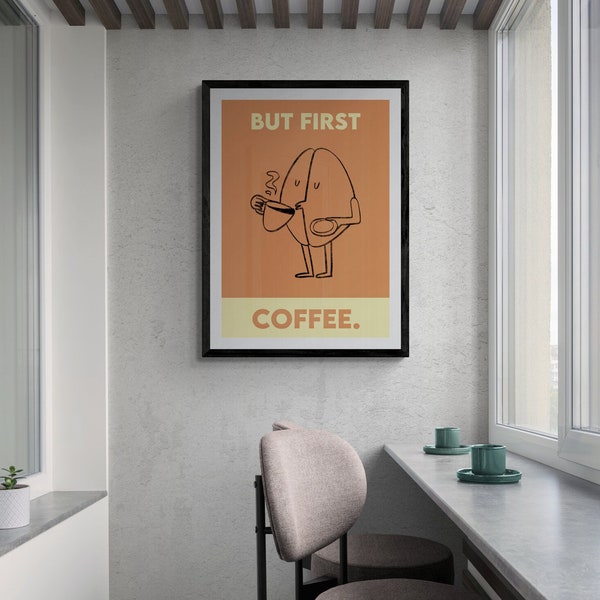 But first coffee art print | digital download poster | wall art | colourful bright retro fun cartoon | Kitchen coffee bar