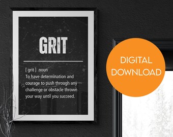Grit Definition Print, Motivational Edgy Wall Art (Digital Download)