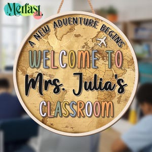 Custom World Map Adventure Classroom Welcome Sign, Personalized Teacher Door Sign,  Back to School Classroom Decor, World Map Welcome Sign