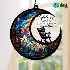 The Sky Looks Different Suncatcher Memorial, Custom Memorial Suncatcher, Loss Of Father, In Loving Memory, Sympathy Gift, Loss Of Mom Gift