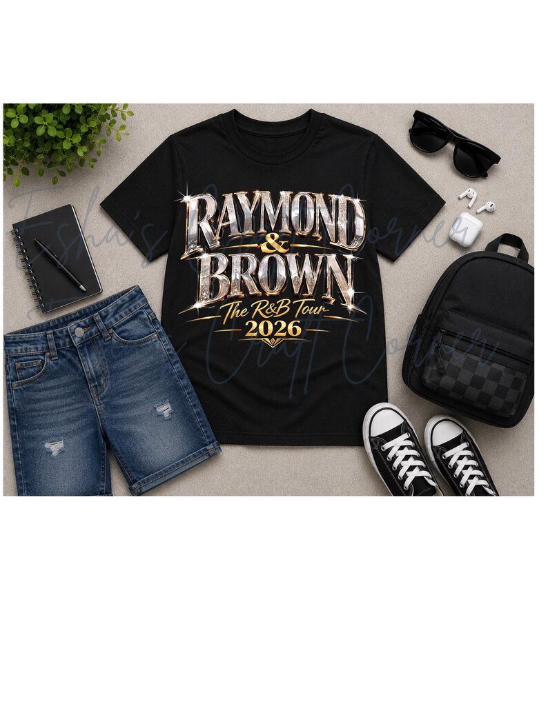 May include: Black t-shirt with the text "RAYMOND & BROWN The R&B Tour 2026" in a silver and gold design. The image also includes denim shorts, black sunglasses, a black backpack, white earbuds, a notebook, a pen, and black and white sneakers.