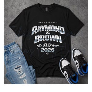 May include: Black t-shirt with the text "RAYMOND & BROWN The R&B Tour 2026" in white and silver lettering. The shirt is paired with distressed blue jeans and black and white sneakers with blue accents.