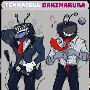 May include: Illustration of two characters with television-shaped heads on a pillow. One wears a suit and tie, the other a striped shirt and red tie. The text "TENNAFELL DAKIMAKURA" is at the top.