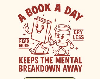 Book Meme SVG: Book Lover Shirt Design (Digital Download)