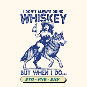 Retro Cowgirl SVG: Funny Western Alcohol Meme Design (Digital Download, 4 Versions Included)