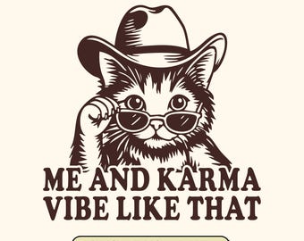 Funny Cowboy Cat SVG: Retro Karma Design (Digital Download)
