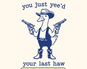 Divertido SVG de ganso vaquero: diseño retro de meme animal (descarga digital, 6 versiones incluidas)
