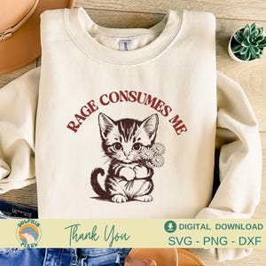 Rage Consumes Me SVG, Rage Consumes Me Cat Svg, Mental Health Svg, Cat Lover, Vintage Retro Cat Meme Shirt Svg