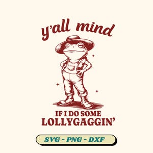 Lollygagging Frog SVG: retro meme shirtontwerp (digitale download)