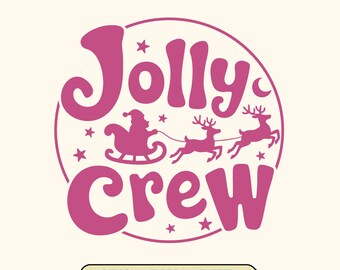 Christmas Jolly Crew SVG: Family Matching Design (Digital Download)