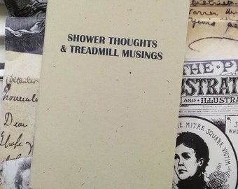 NEW- Pocket Notebook- Shower Thoughts and Treadmill Musings