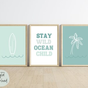 Stay Wild Ocean Child Wall Art, Teal Beach Art, Surf Nursery Decor, Beach Kids Decor, Palm Tree Decor, Surf Wall Art, Beach Wall Art