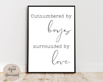 Mom of Boys Quote Print, Neutral Family Decor (Digital Download)